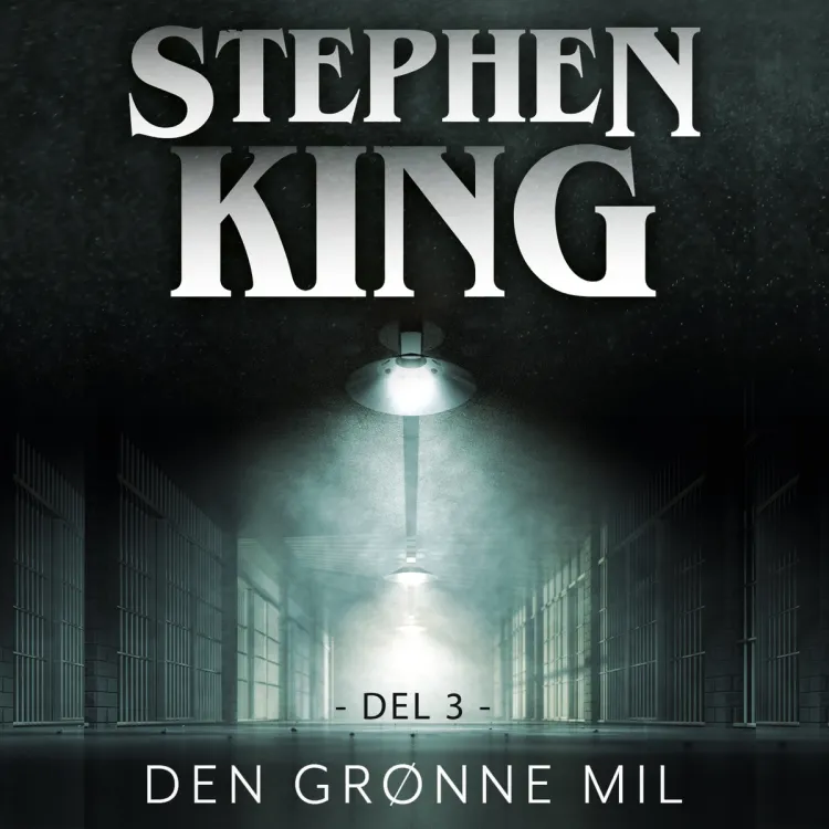 Omslag Den grønne mil - del 3 av Stephen King (Lydbok)