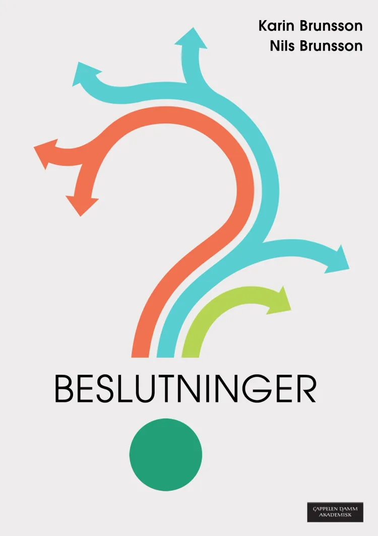 Omslag Beslutninger av Karin Brunsson og Nils Brunsson (Heftet)