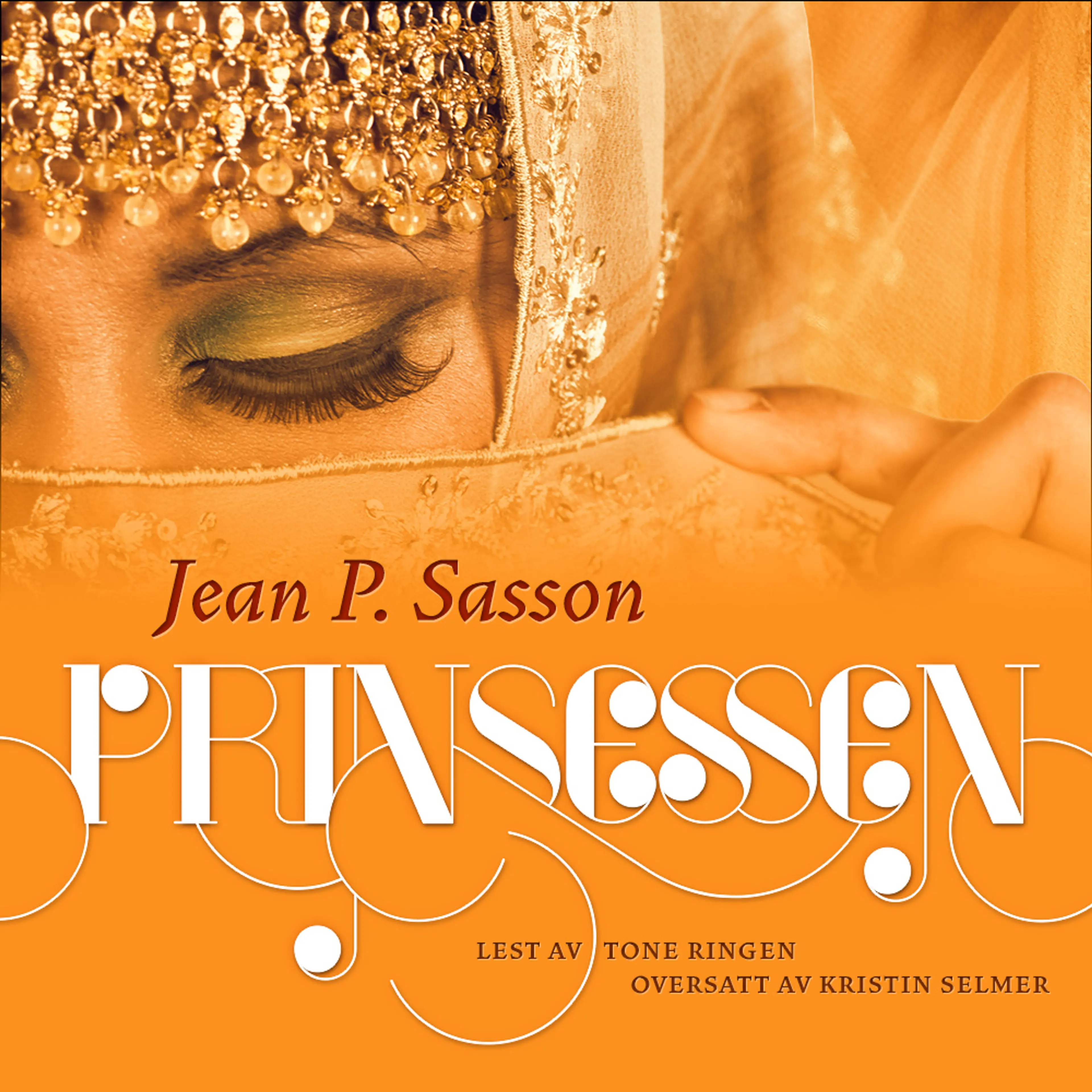 Omslag Prinsessen av Jean P. Sasson (Lydbok)
