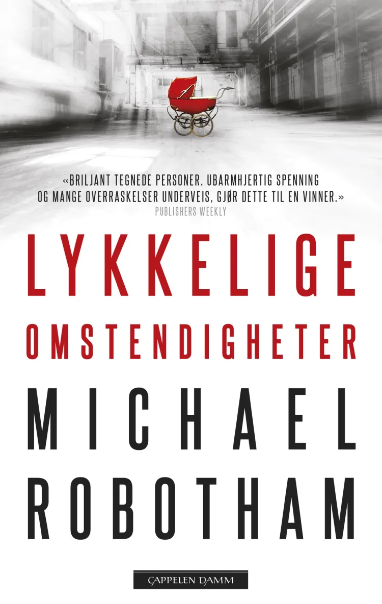 Omslag Lykkelige omstendigheter av Michael Robotham (Ebok)