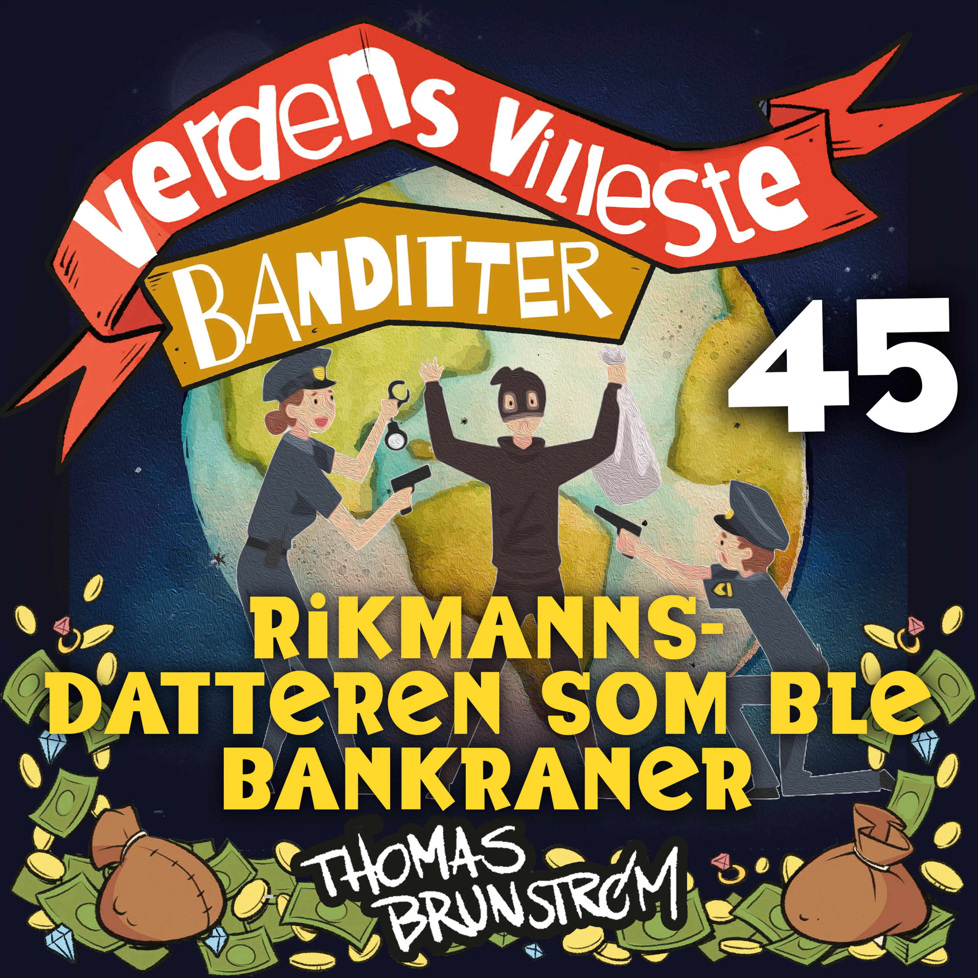 Omslag Rikmannsdatteren som ble bankraner av Thomas Brunstrøm (Lydbok)