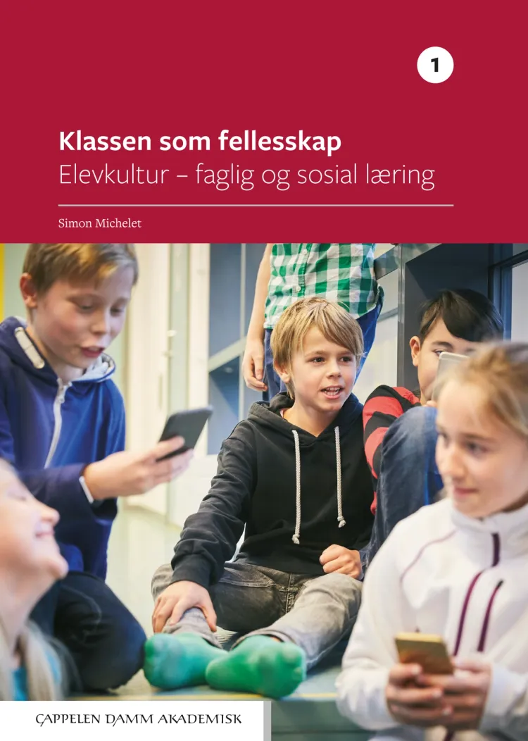 Omslag Klassen som fellesskap 1 av Simon Michelet (Heftet)