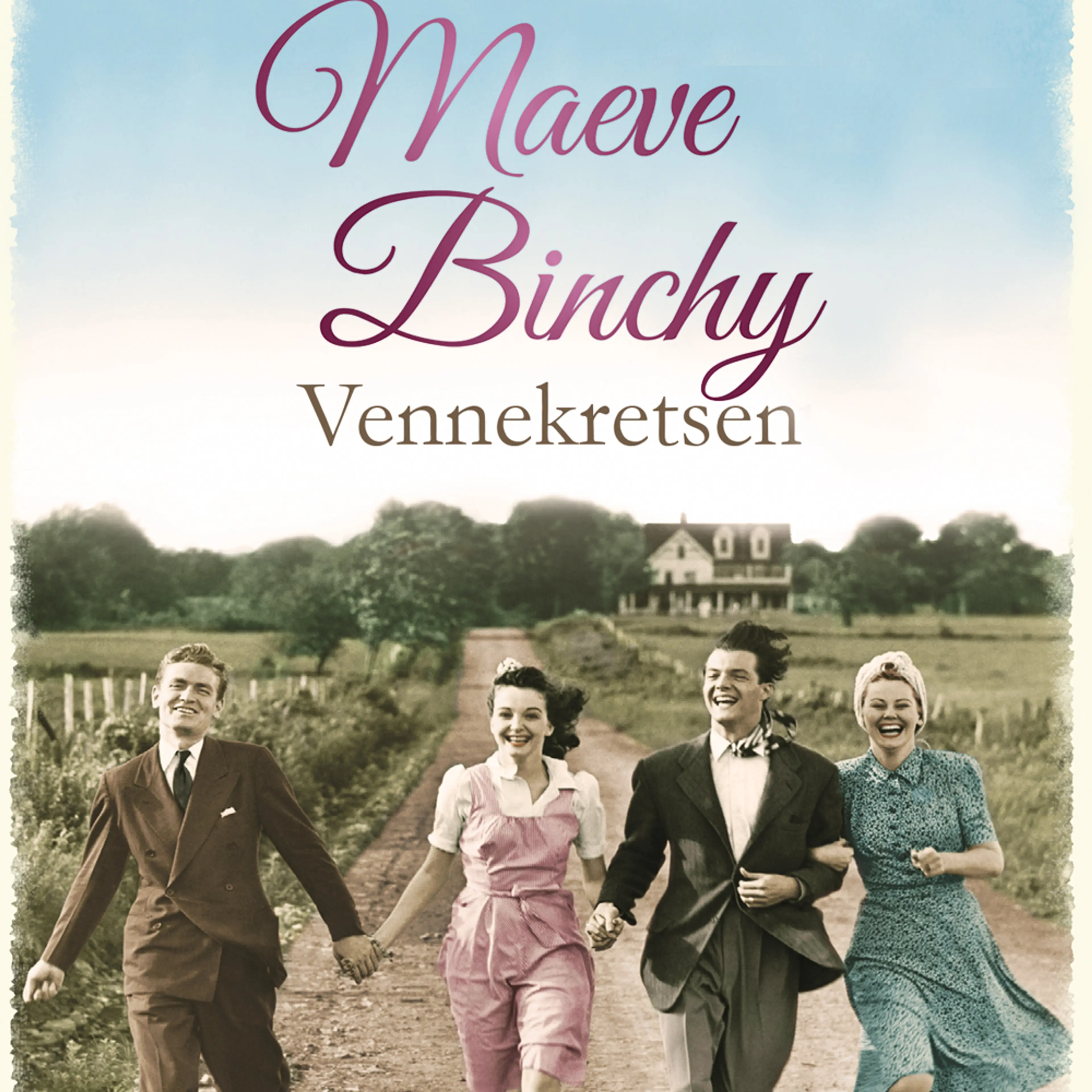 Omslag Vennekretsen av Maeve Binchy (Lydbok)