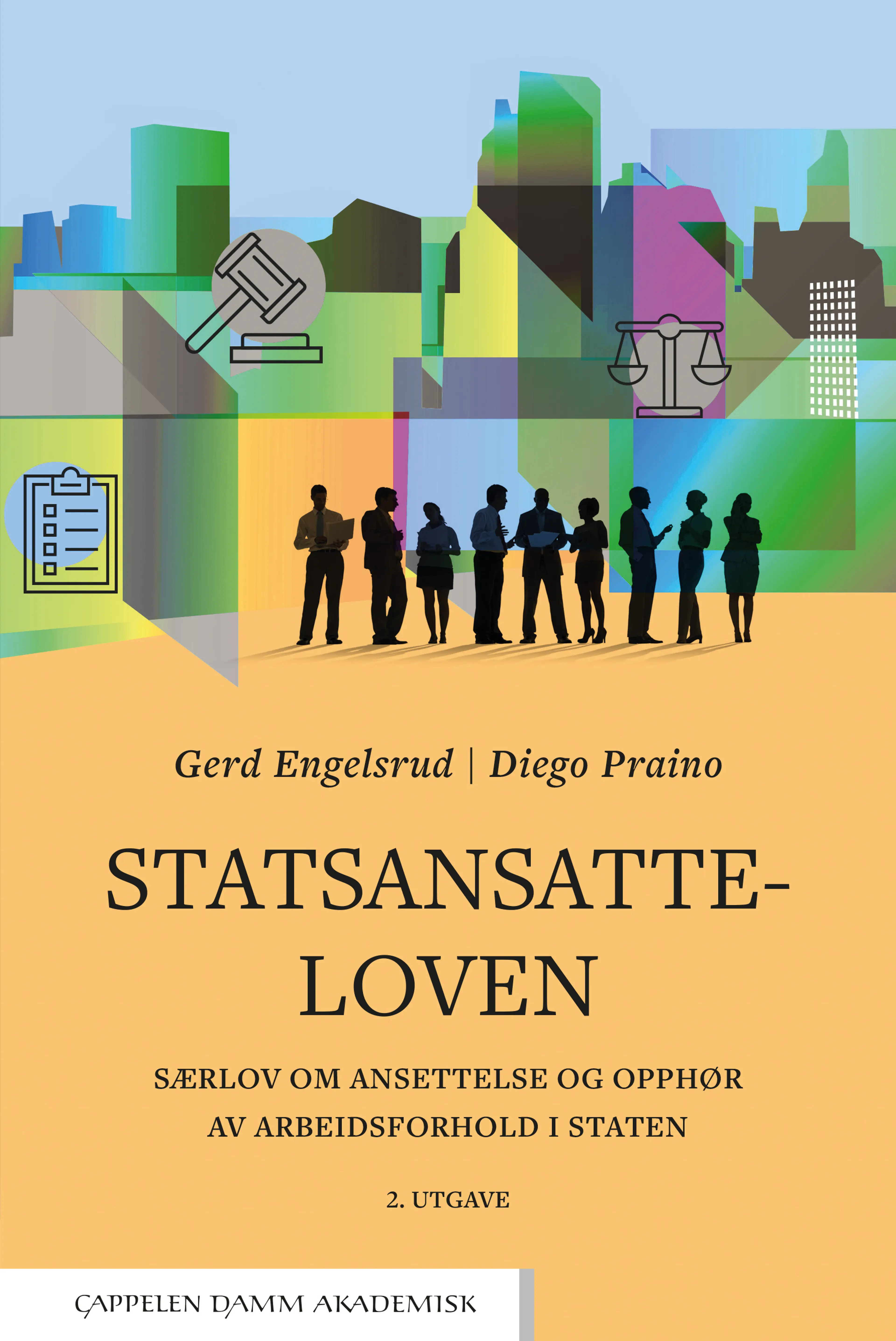 Omslag Statsansatteloven av Gerd Engelsrud og Diego Praino (Heftet)
