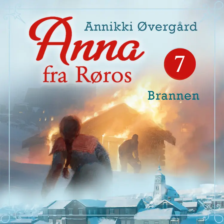 Omslag Brannen av Annikki Øvergård (Lydbok)