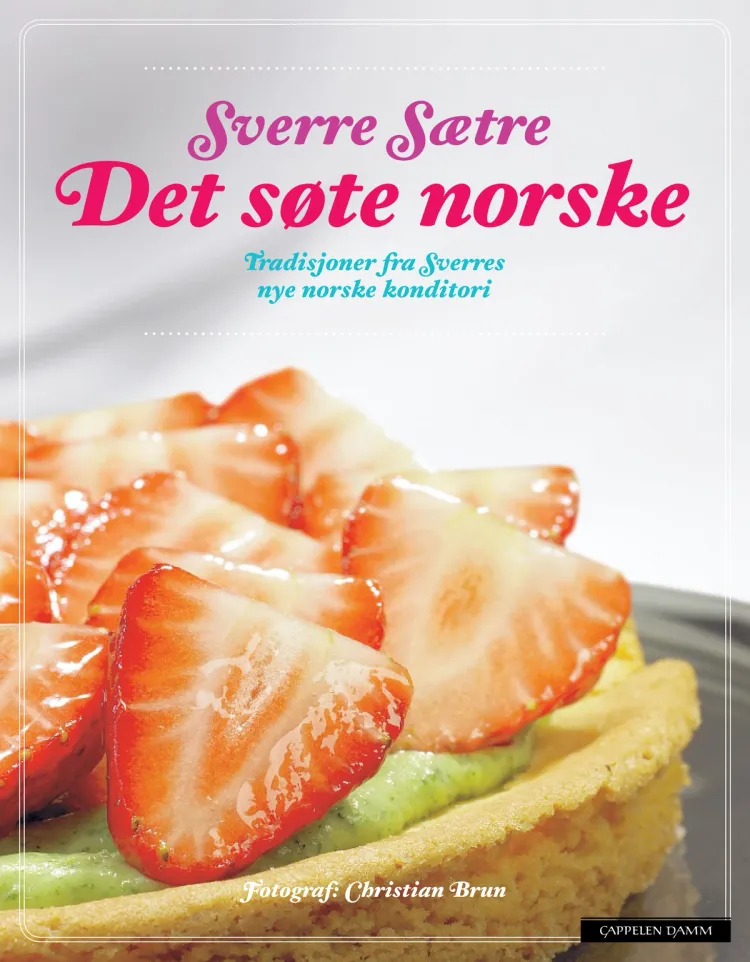 Omslag Det søte norske av Sverre Sætre og Hanne Hay Sætre (Innbundet)