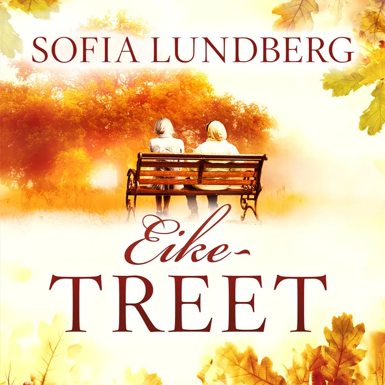 Omslag Eiketreet av Sofia Lundberg (Lydbok)