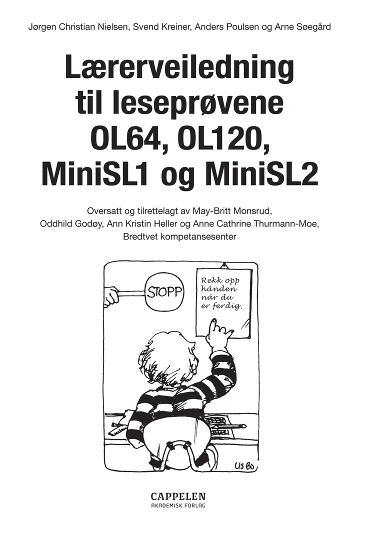 Omslag Lærerveiledning til leseprøvene OL64, OL120, MiniSL1 og MiniSL2 av Nielsen, Kreiner, Poulsen og Søegård (Heftet)