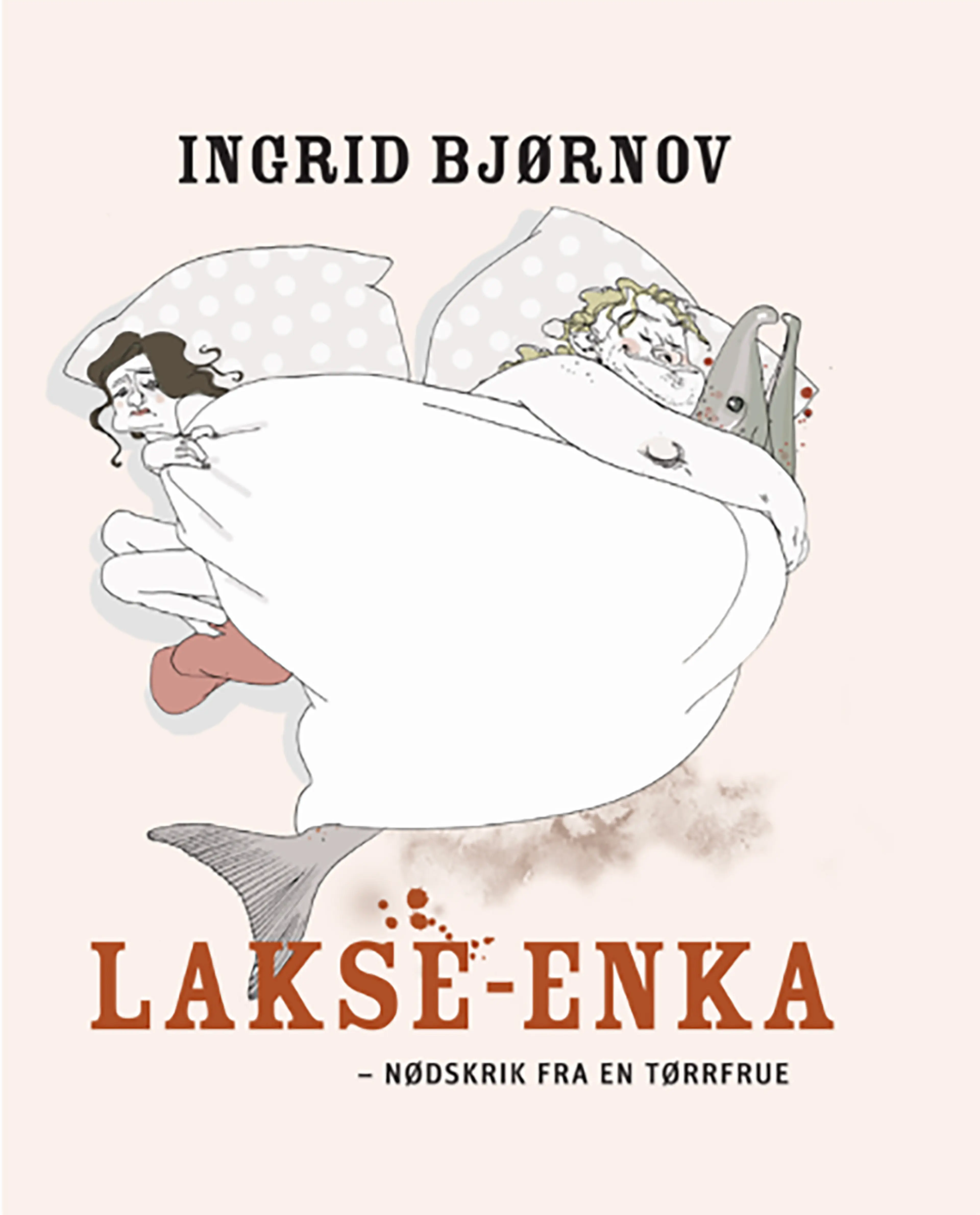 Omslag Lakse-enka av Ingrid Bjørnov (Ebok)