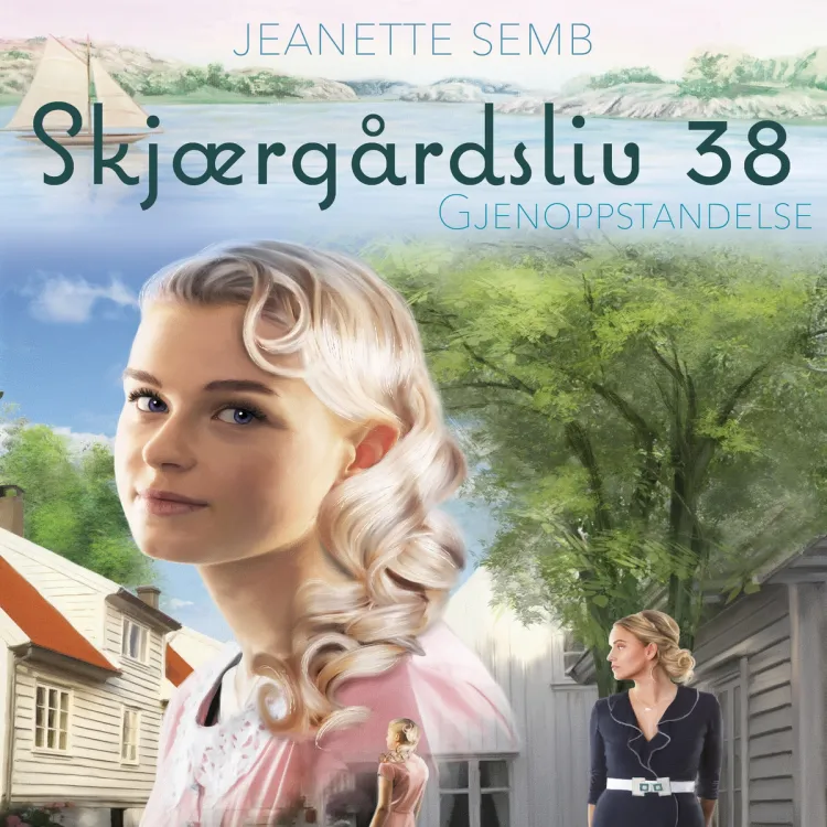 Omslag Gjenoppstandelse av Jeanette Semb (Lydbok)
