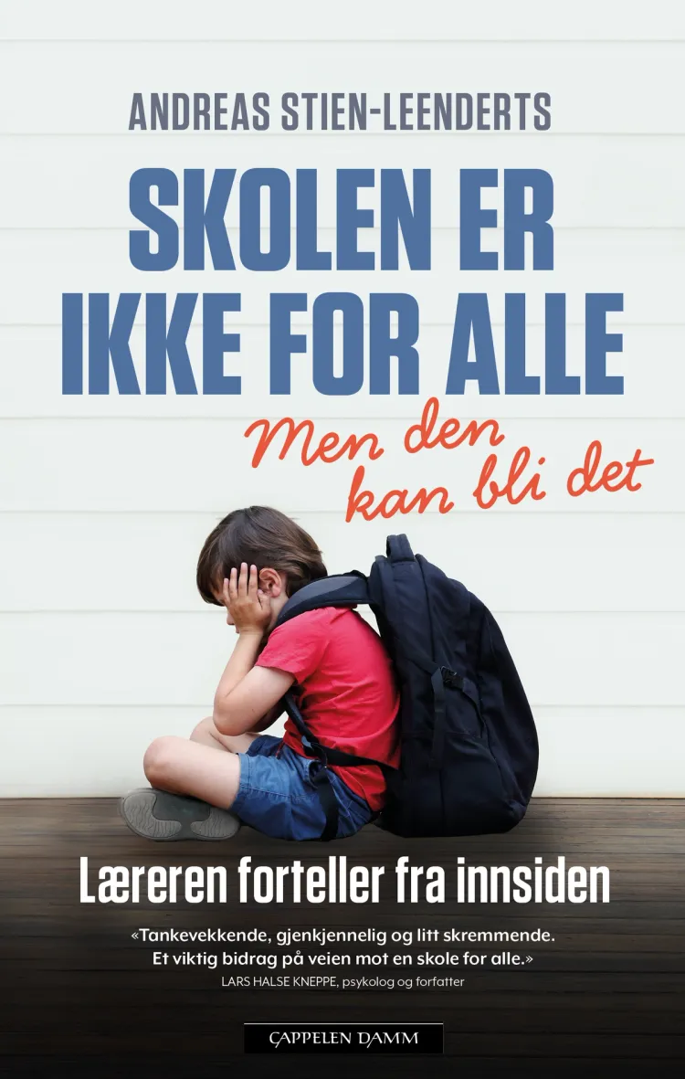 Omslag Skolen er ikke for alle av Andreas Stien-Leenderts (Ebok)