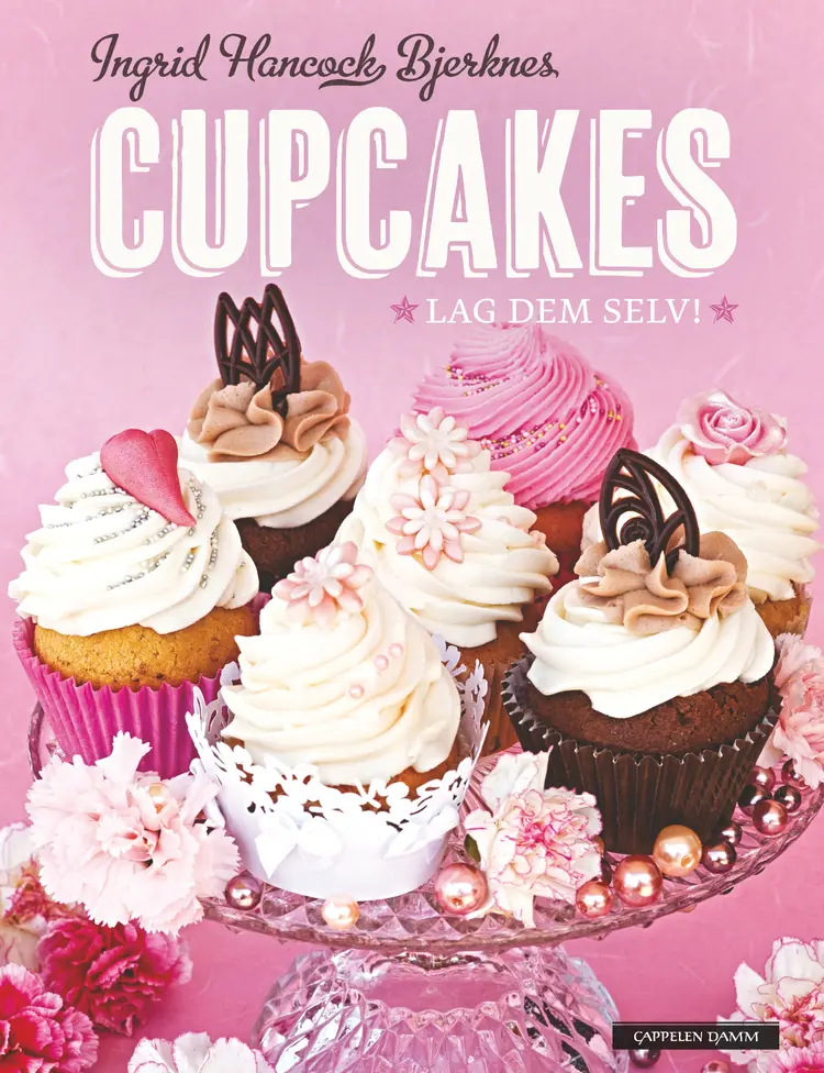 Omslag Cupcakes - lag dem selv! av Ingrid Hancock Bjerknes (Innbundet)