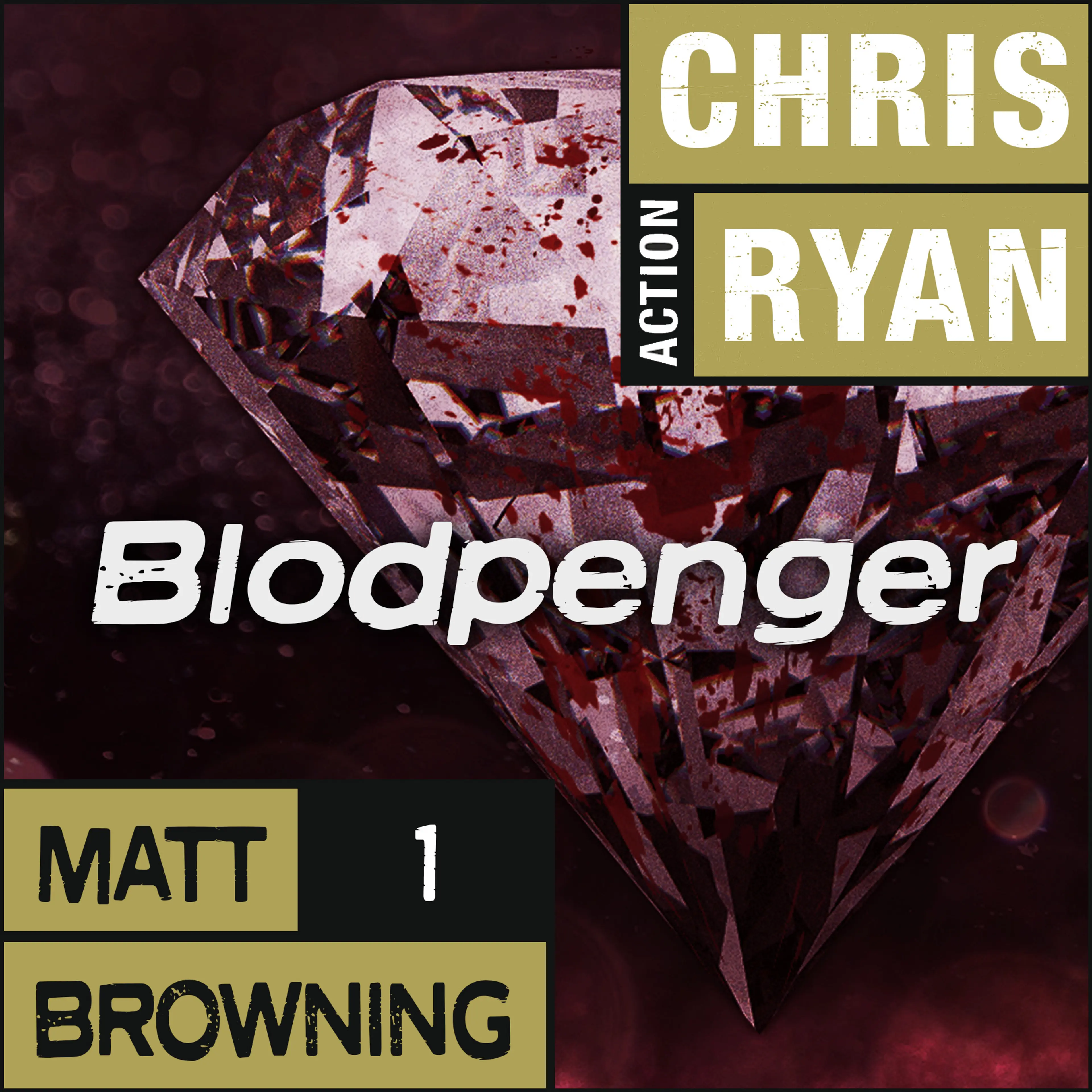 Omslag Blodpenger av Chris Ryan (Lydbok)