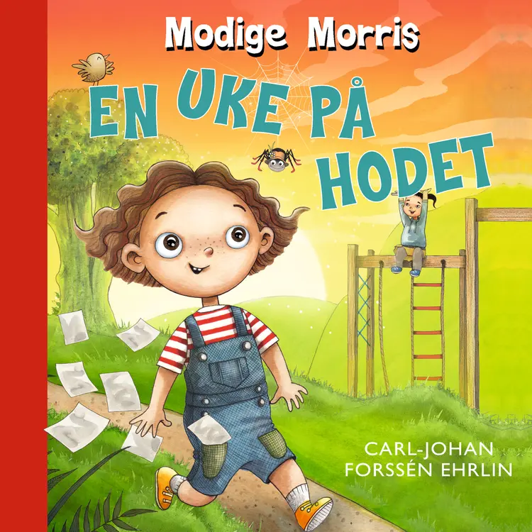 Omslag Modige Morris. En uke på hodet av Carl-Johan Forssén Ehrlin (Lydbok)