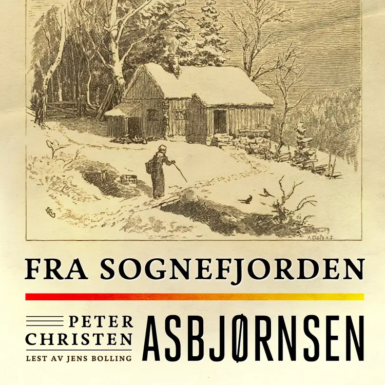 Omslag Fra Sognefjorden av Peter Christen Asbjørnsen (Lydbok)