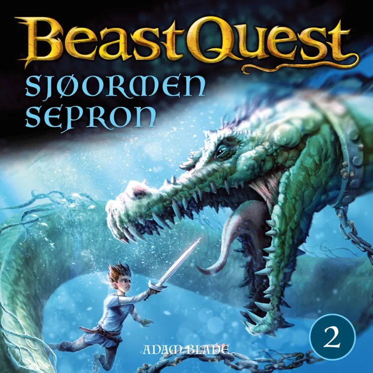 Omslag Beast Quest - Sjøormen Sepron av Adam Blade (Lydbok)
