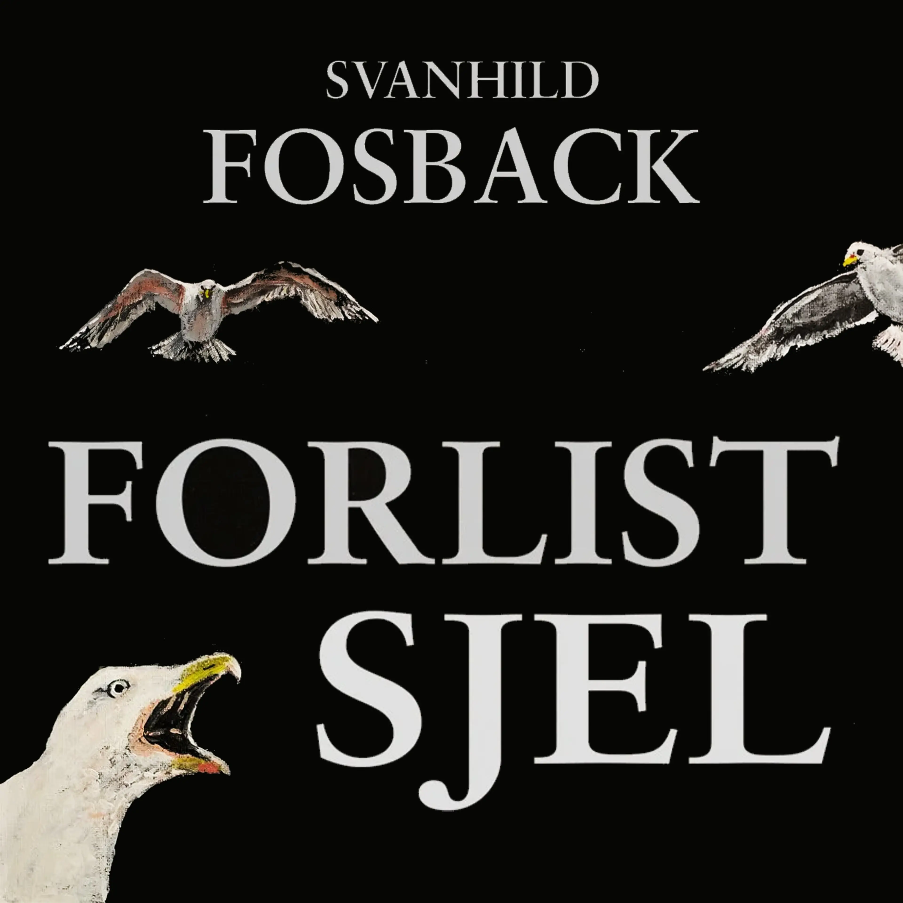 Omslag Forlist sjel av Svanhild Fosback (Lydbok)
