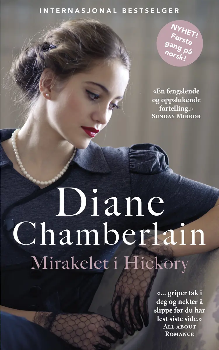 Omslag Mirakelet i Hickory av Diane Chamberlain (Ebok)