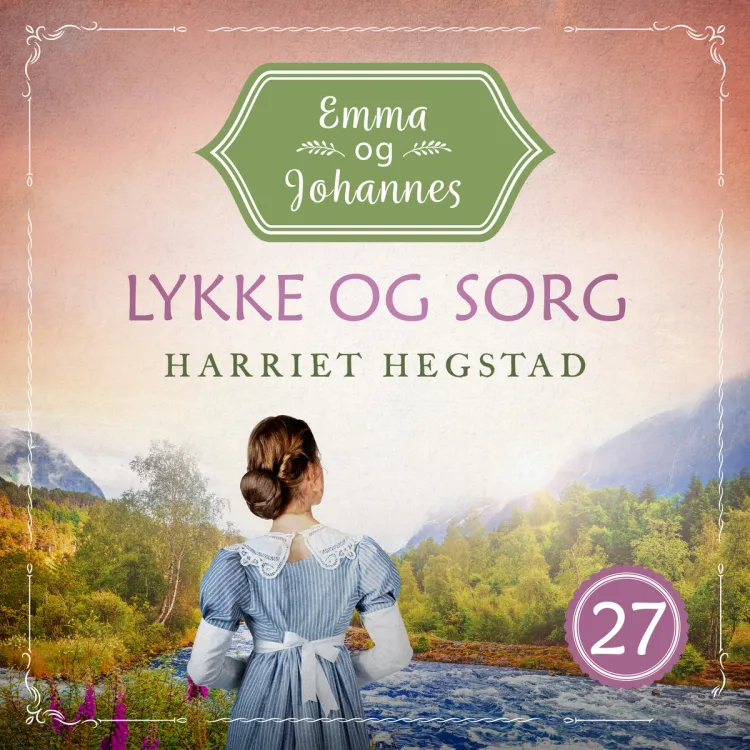 Omslag Lykke og sorg av Inger Harriet Hegstad (Nedlastbar lydbok)