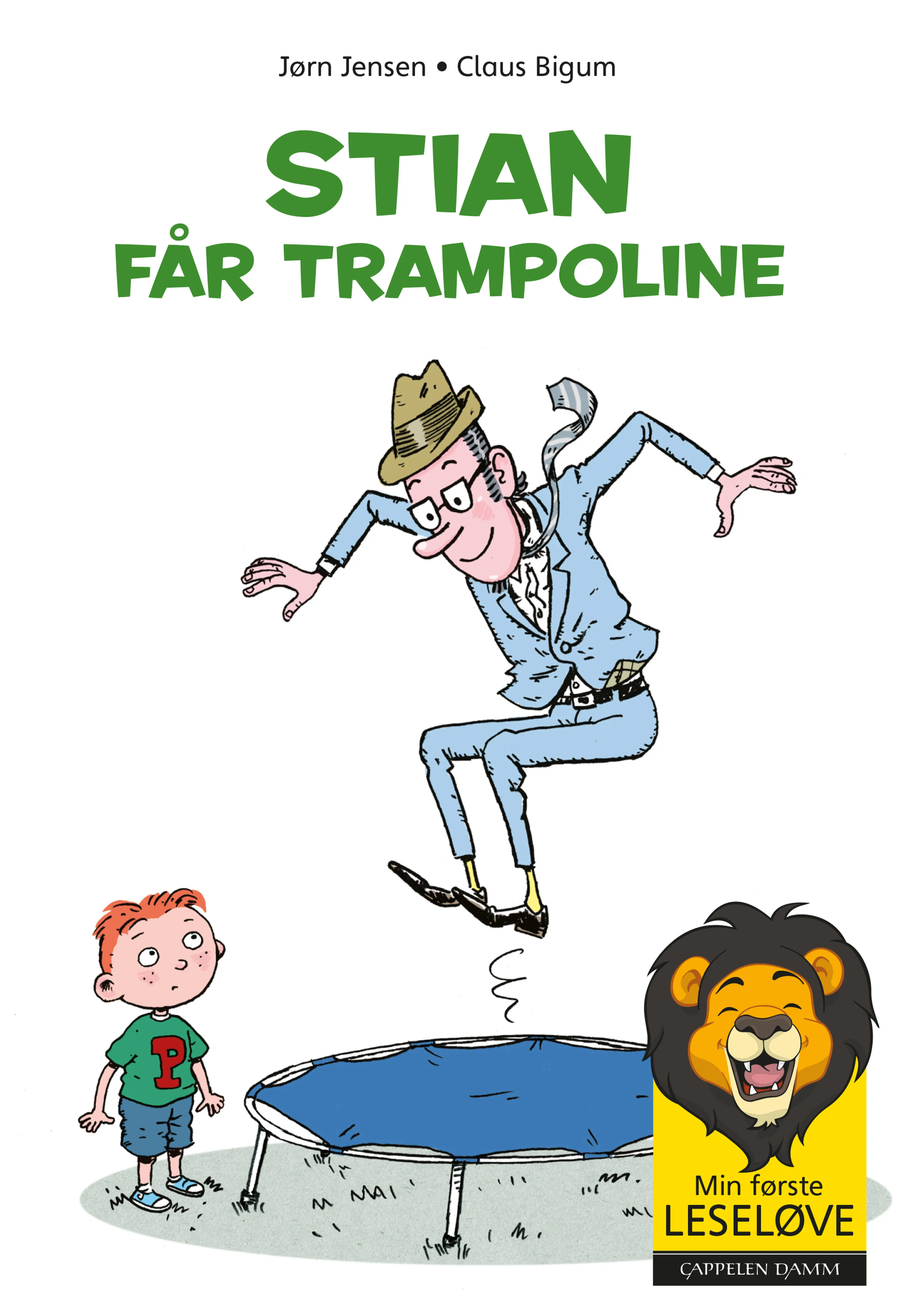 Omslag Min første leseløve - Stian får trampoline av Jørn Jensen (Innbundet)