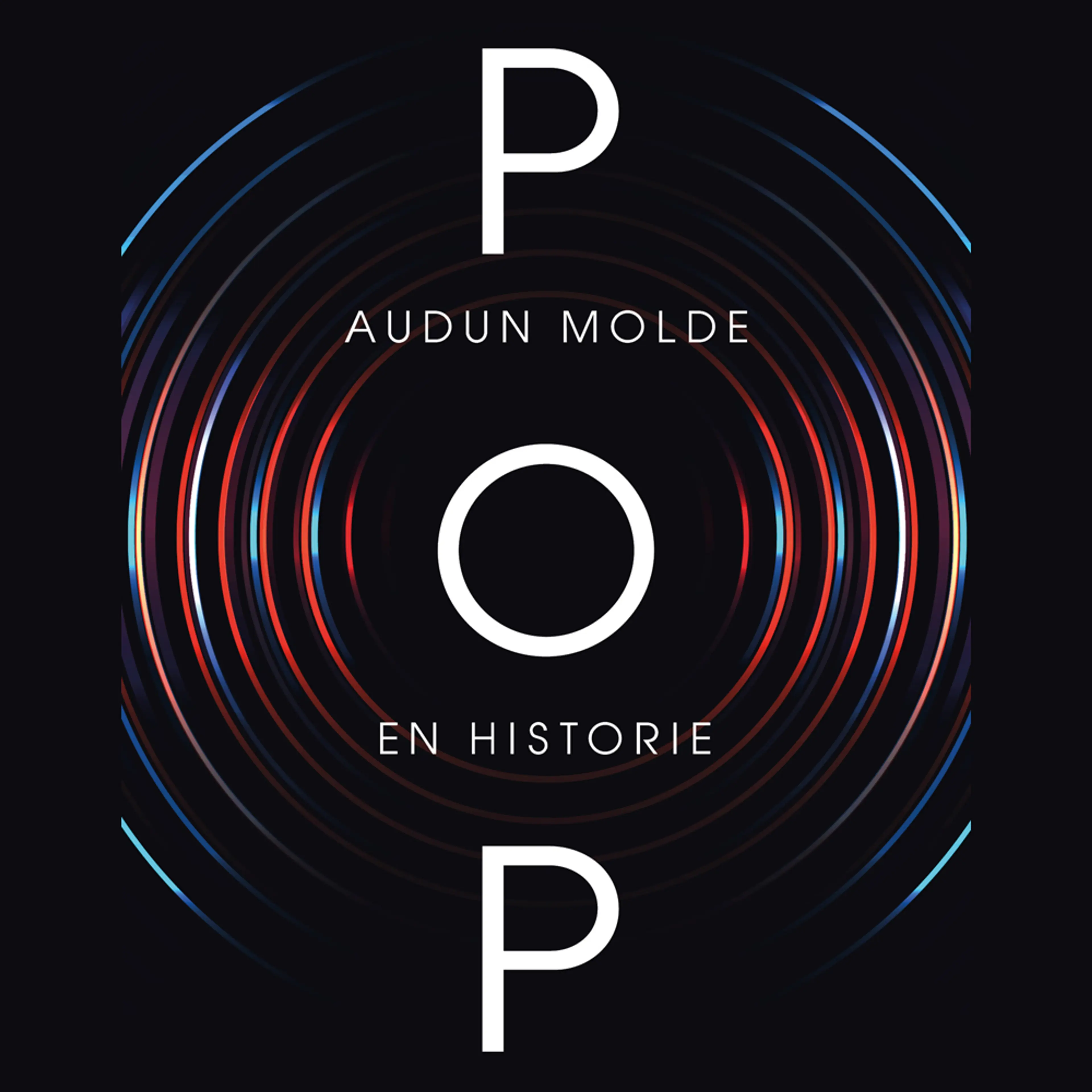 Omslag POP. En historie av Audun Molde (Lydbok)