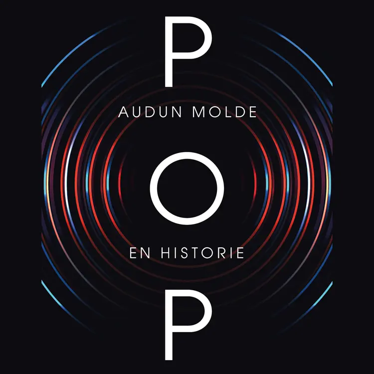 Omslag POP. En historie av Audun Molde (Lydbok)