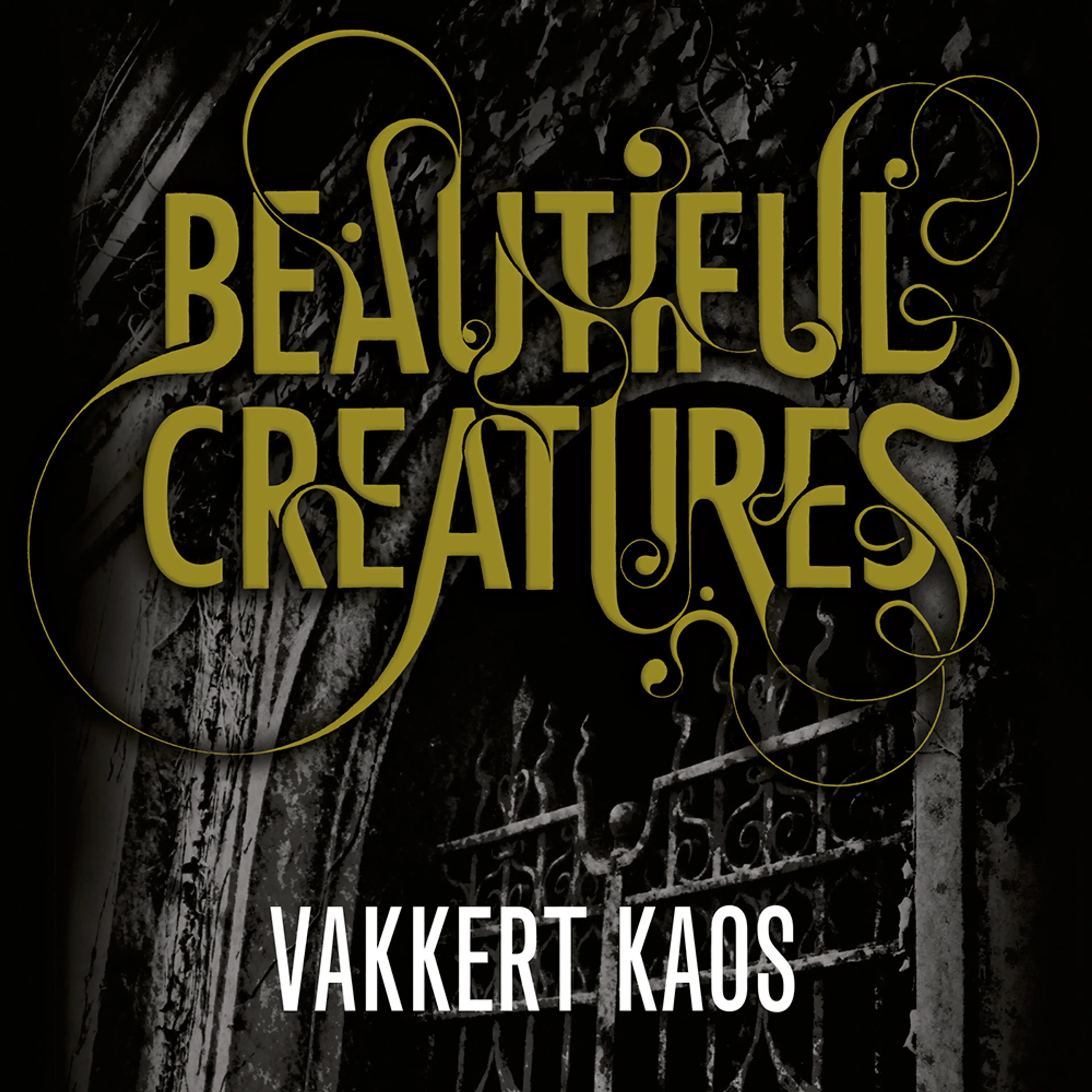 Omslag Vakkert kaos av Kami Garcia og Margaret Stohl (Lydbok)