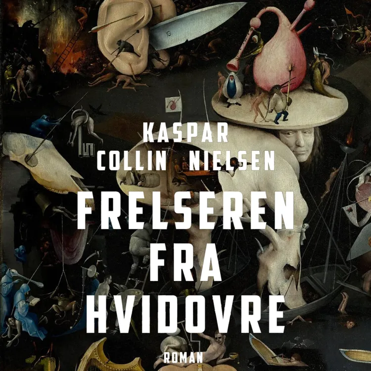 Omslag Frelseren fra Hvidovre av Kaspar Colling Nielsen (Lydbok)