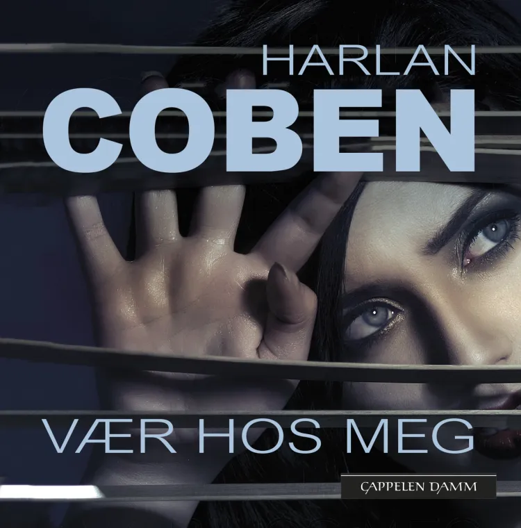 Omslag Vær hos meg av Harlan Coben (Lydbok)