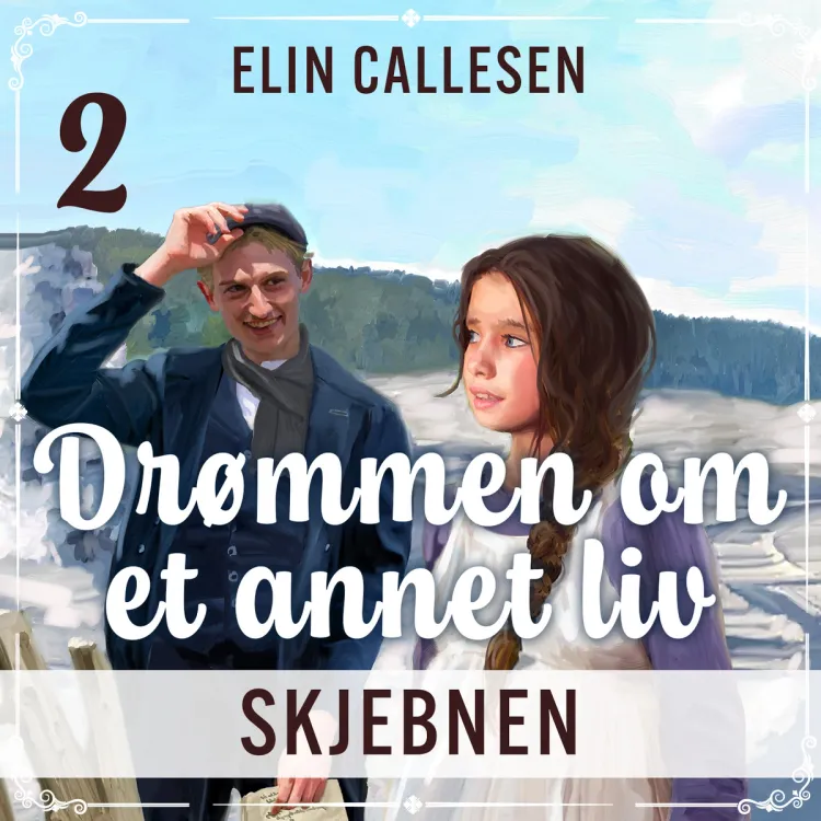 Omslag Skjebnen av Elin Callesen (Lydbok)