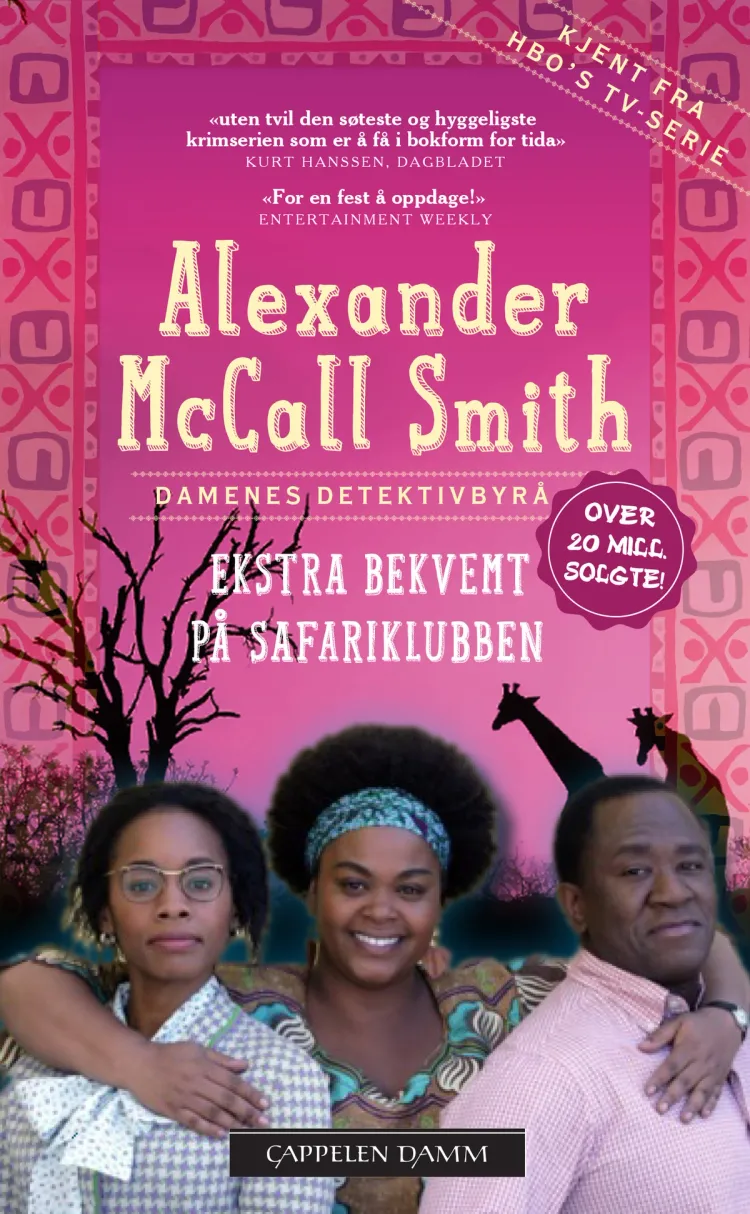 Omslag Ekstra bekvemt på safariklubben av Alexander McCall Smith (Heftet)