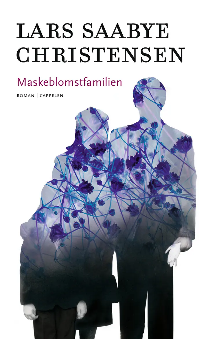 Omslag Maskeblomstfamilien av Lars Saabye Christensen (Innbundet)