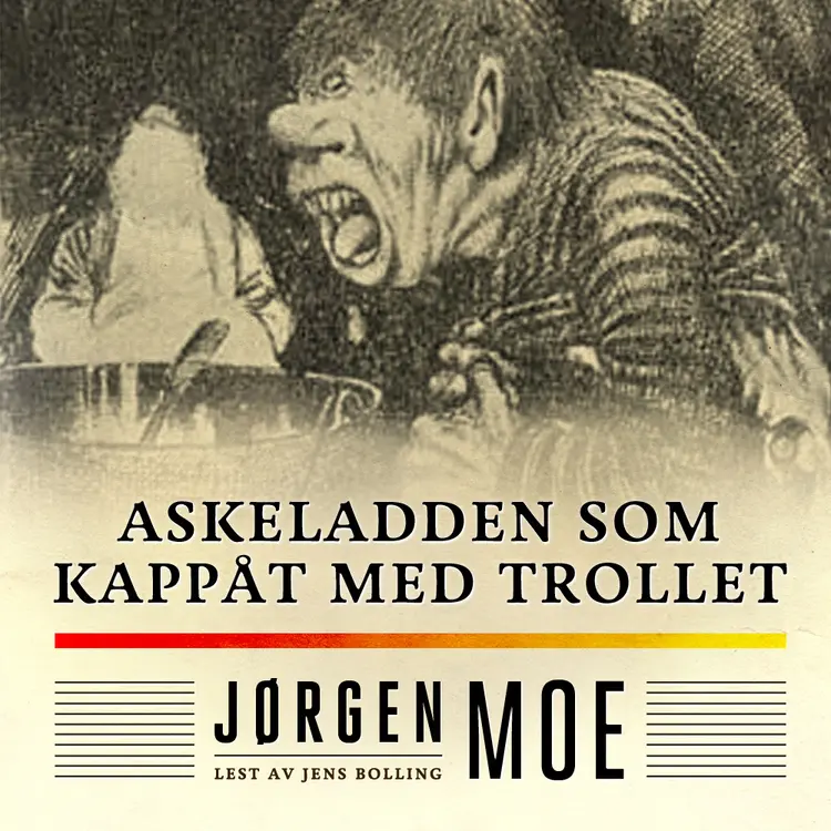 Omslag Askeladden som kappåt med trollet av Jørgen Moe (Lydbok)