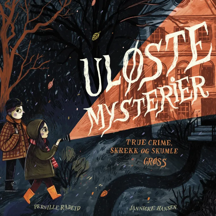 Omslag Uløste mysterier av Pernille Tufte Radeid (Lydbok)