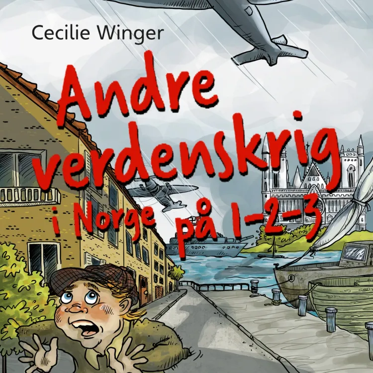 Omslag Andre verdenskrig i Norge på 1-2-3 av Cecilie Winger (Lydbok)