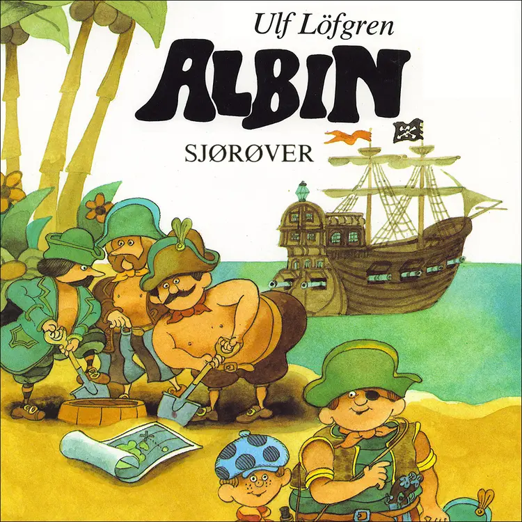 Omslag Albin sjørøver av Ulf Löfgren (Lydbok)