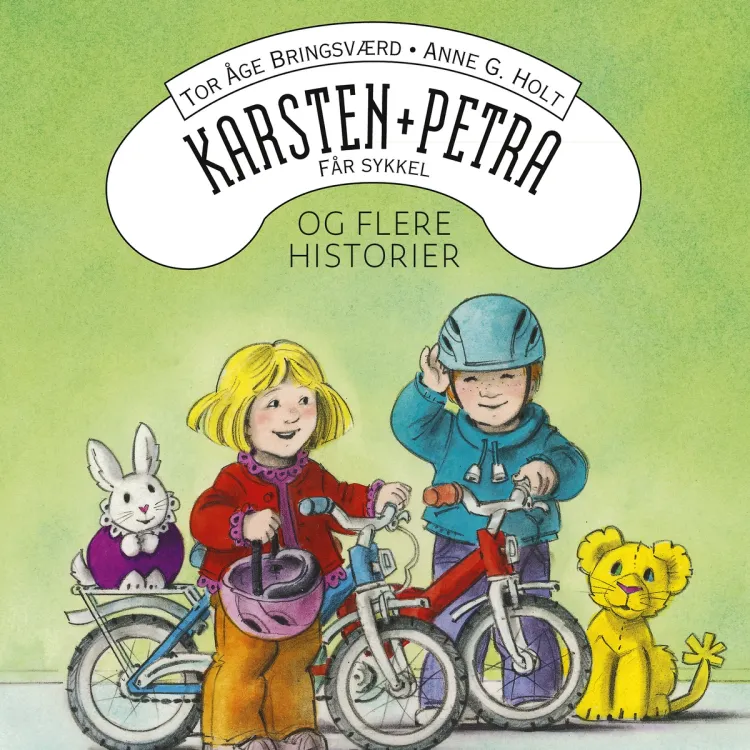 Omslag Karsten og Petra får sykkel og flere historier av Tor Åge Bringsværd (Lydbok)