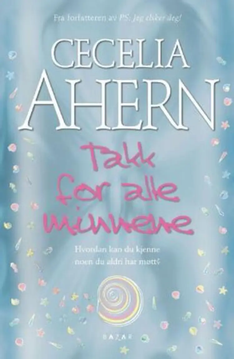 Omslag Takk for alle minnene av Cecelia Ahern (Heftet)