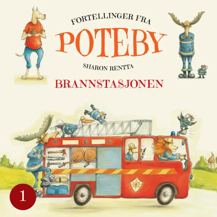 Omslag Poteby - Brannstasjonen av Sharon Rentta (Lydbok)