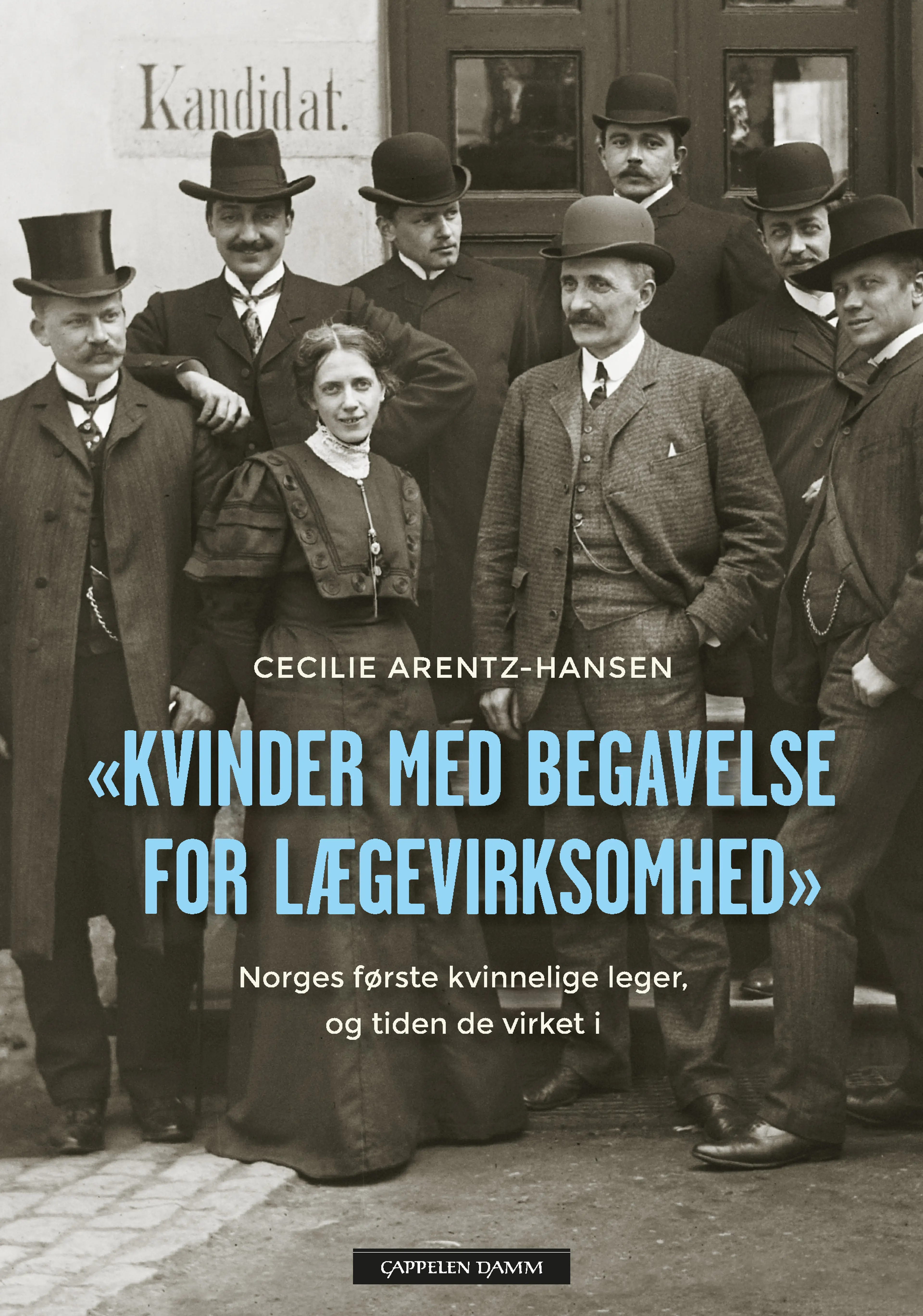 Omslag "Kvinder med Begavelse for Lægevirksomhed" av Cecilie Arentz-Hansen (Ebok)