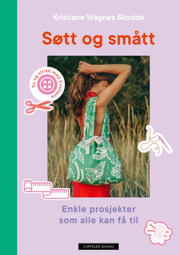 Omslag Søtt og smått av Kristiane Wågnes Skodde (Innbundet)