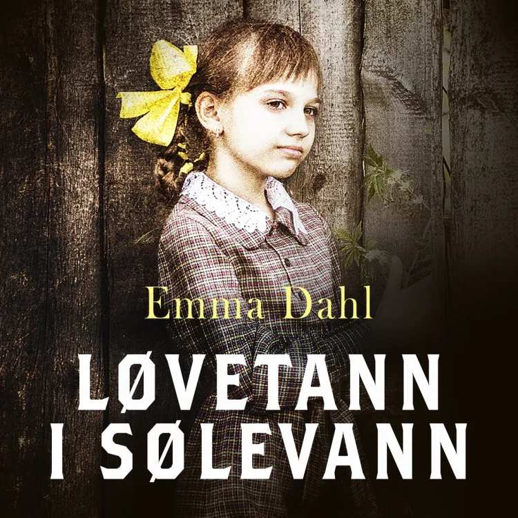 Omslag Løvetann i sølevann av Emma Dahl (Lydbok)