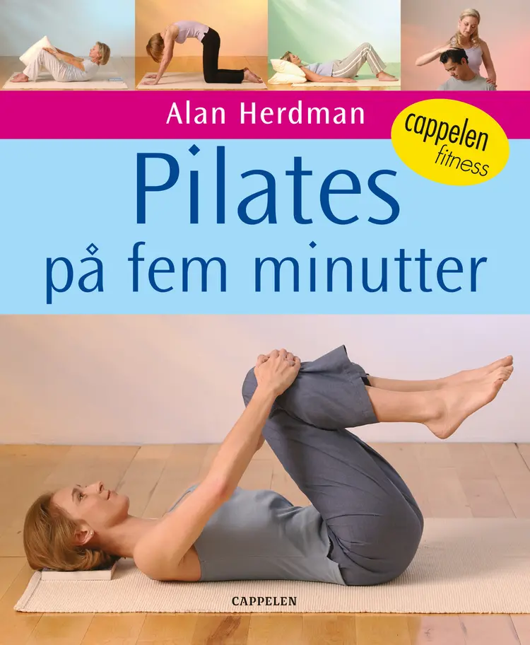 Omslag Pilates på fem minutter av Alan Herdman (Heftet)