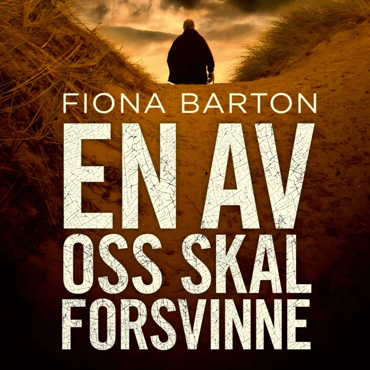 Omslag En av oss skal forsvinne av Fiona Barton (Lydbok)