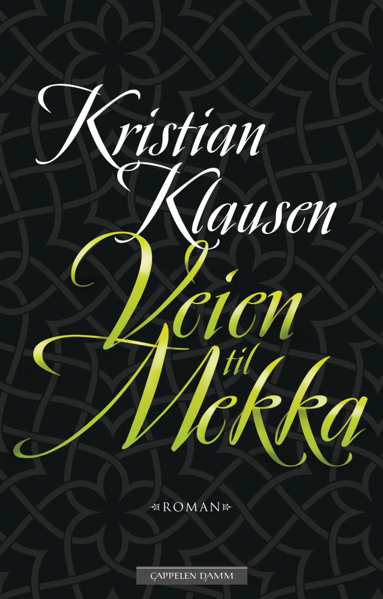 Omslag Veien til Mekka av Kristian Klausen (Innbundet)