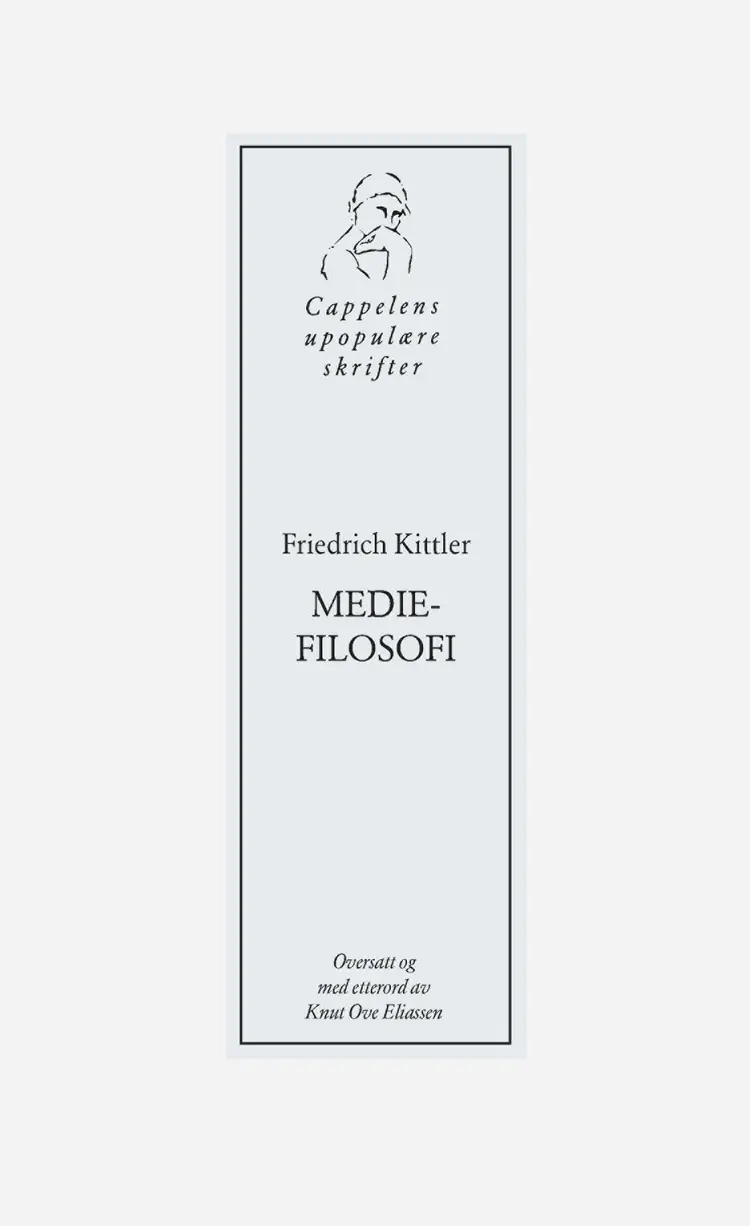 Omslag Mediefilosofi av Friedrich Kittler (Heftet)