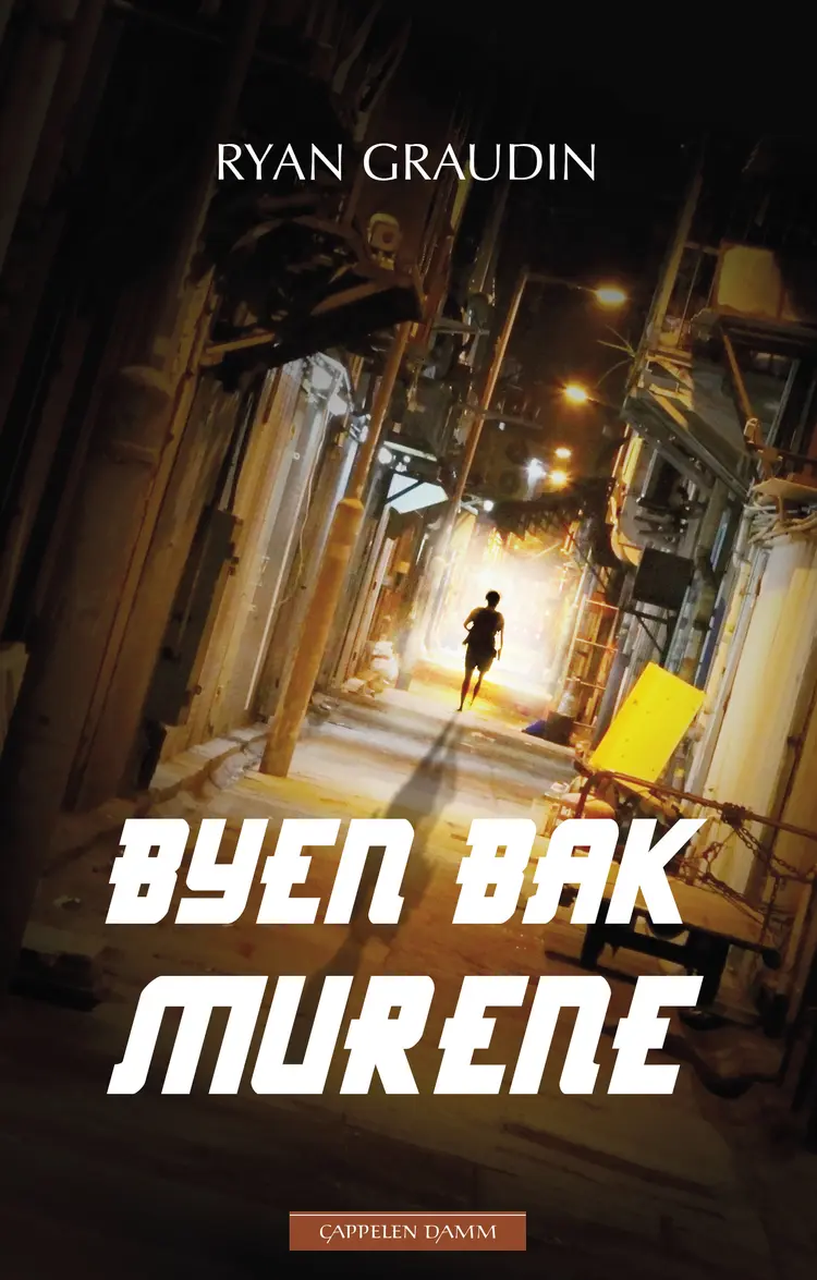 Omslag Byen bak murene av Ryan Graudin (Ebok)