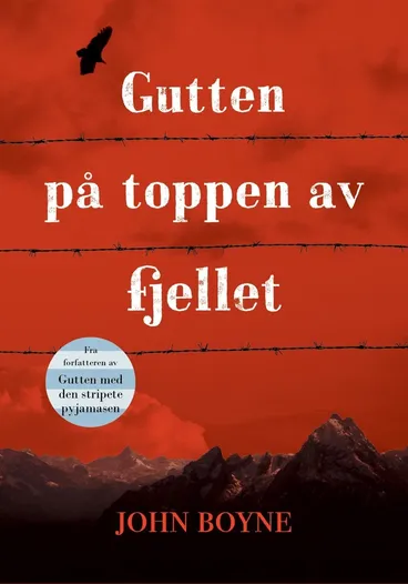 Omslag Gutten på toppen av fjellet av John Boyne (Innbundet)