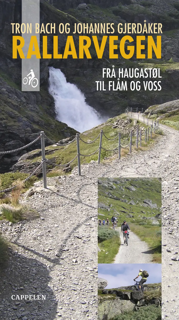 Omslag Rallarvegen av Tron Bach og Johannes Gjerdåker (Innbundet)