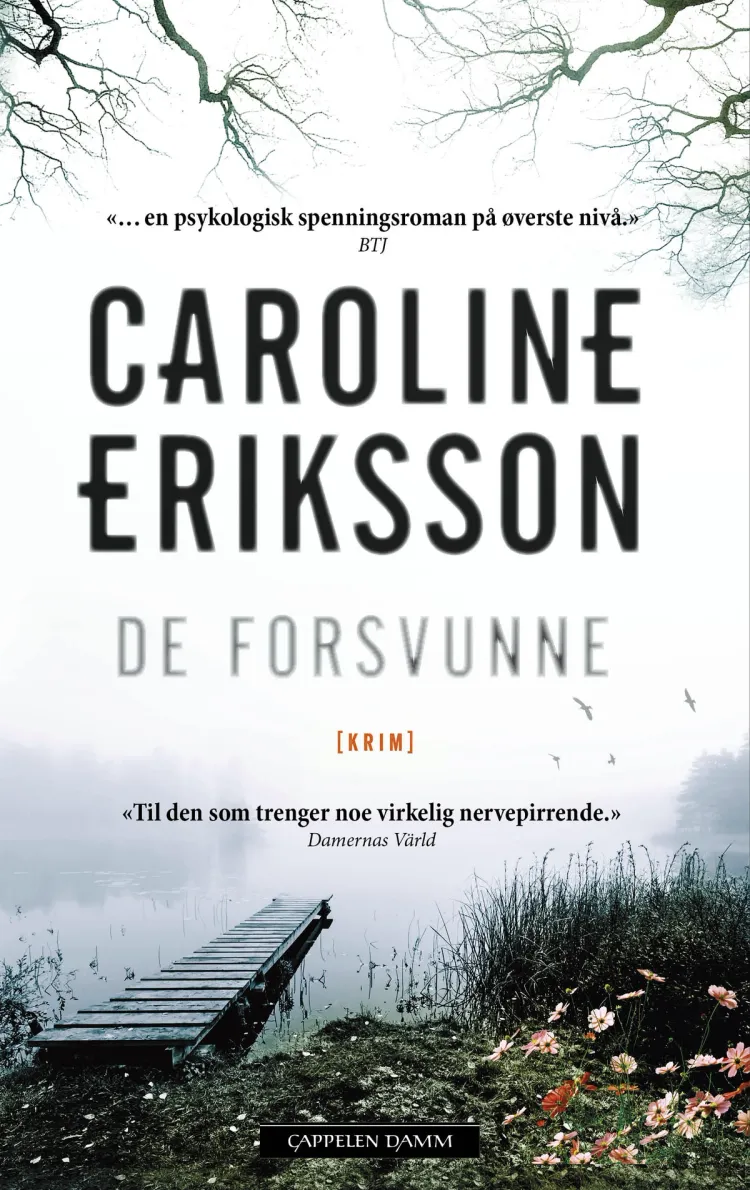 Omslag De forsvunne av Caroline Eriksson (Innbundet)